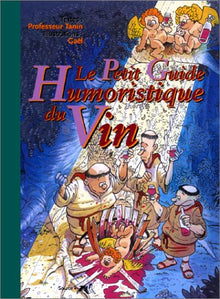 Le petit guide humoristique du vin