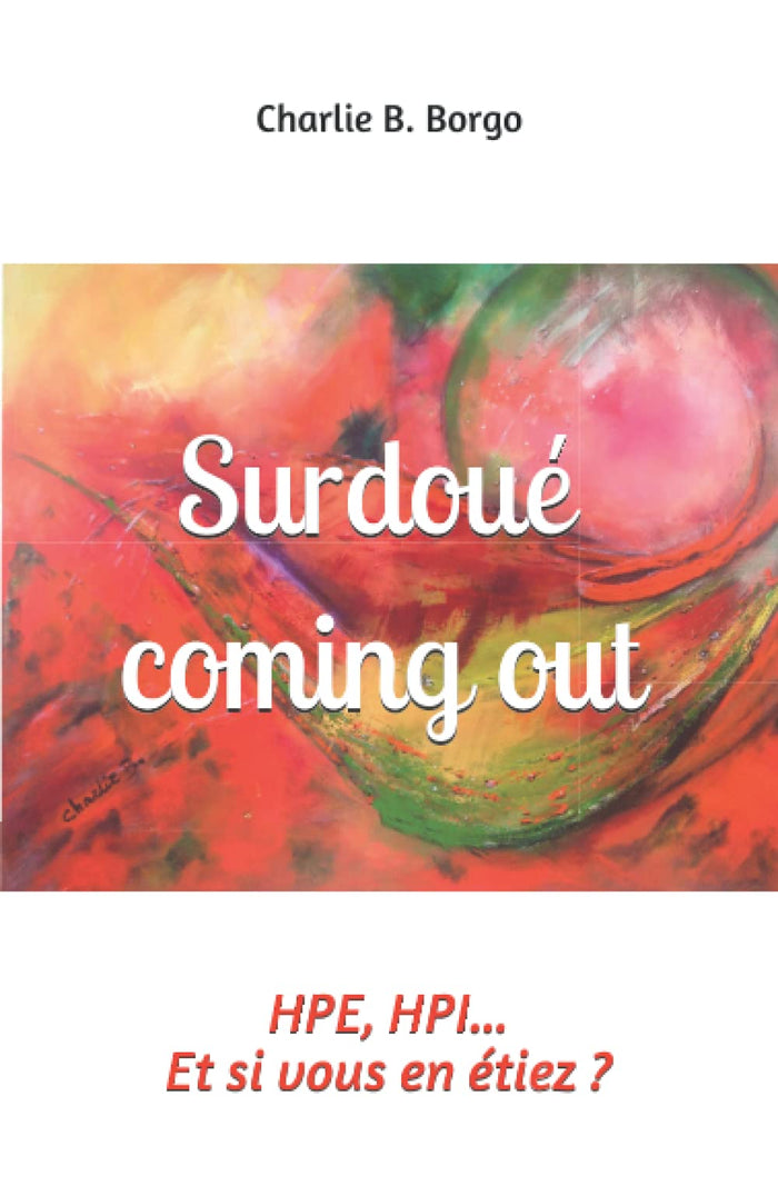 Surdoué coming out