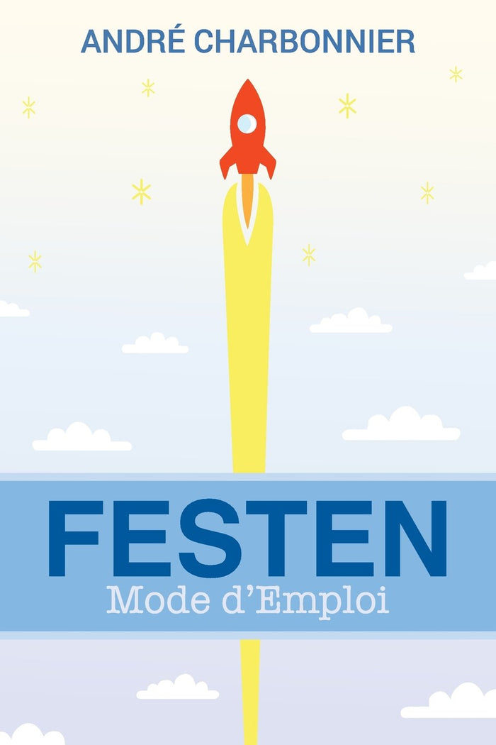 Festen Mode d'Emploi