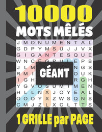 10000 mots mêlés géant: Adultes | Grand Format Difficiles| 1 Seule Très Grande Grille par page | Avec Solutions Grand Format A4. Idée Cadeau. Fabriqué en France.