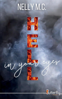 Hell in your eyes