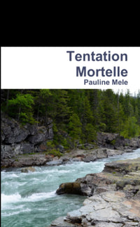 Tentation mortelle