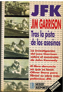 JFK. tras la pista de los asesinos