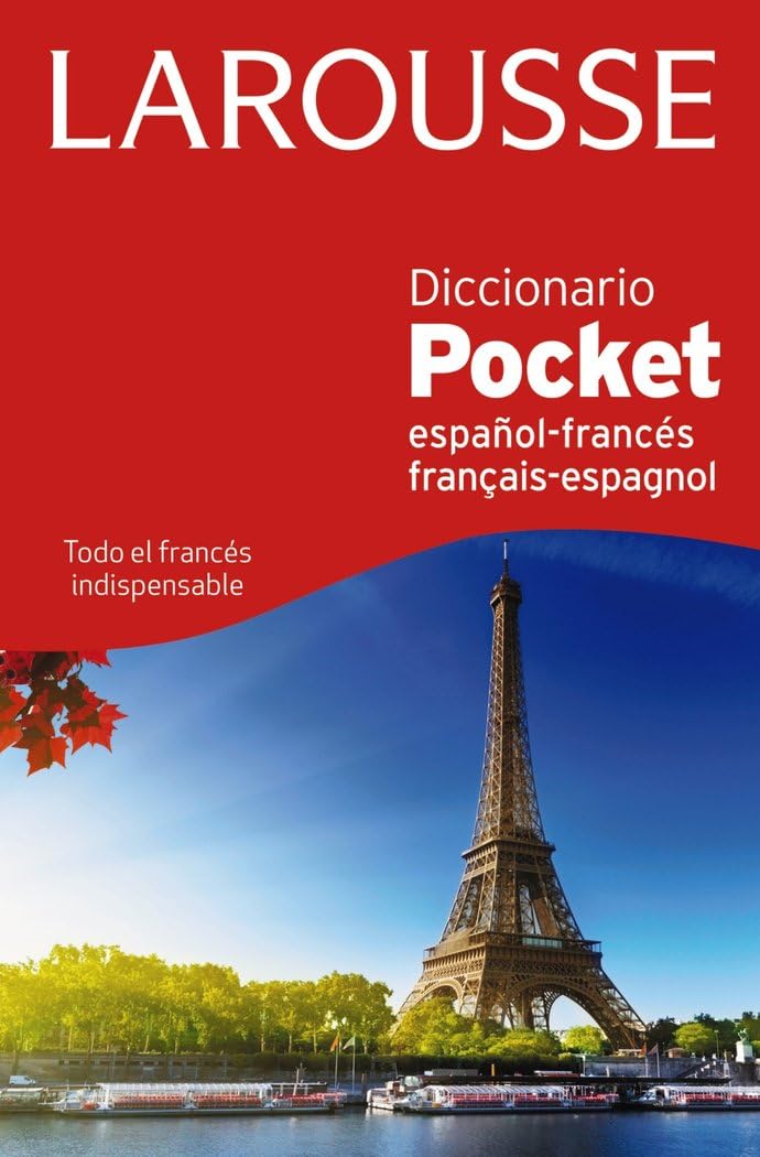 Larousse diccionario Francais - Espagnol Espanol / Spanish - French Larousse Dicctionary
