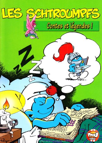 Les schtroumpfs : Contes et légendes