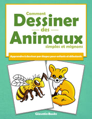 Comment dessiner des animaux simples et mignons
