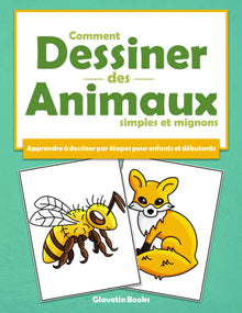 Comment dessiner des animaux simples et mignons