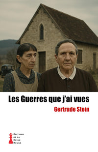 La Guerres que j'ai vues