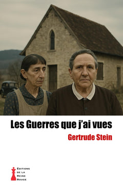 La Guerres que j'ai vues