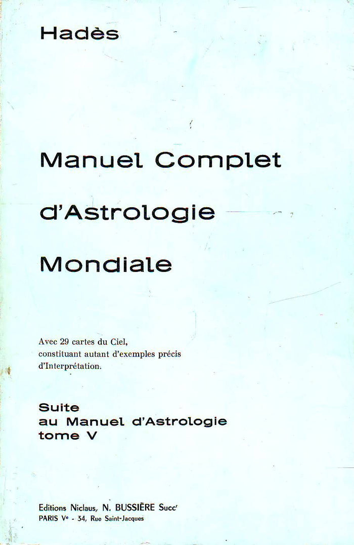 Manuel complet d'astrologie mondiale