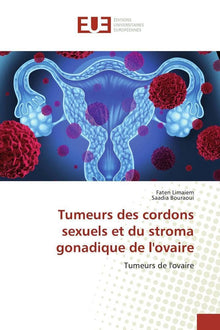 Tumeurs des cordons sexuels et du stroma gonadique de l'ovaire