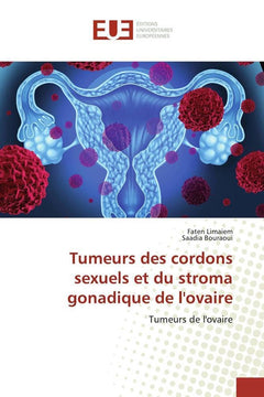 Tumeurs des cordons sexuels et du stroma gonadique de l'ovaire