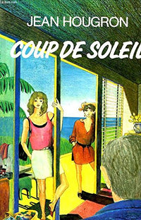 Coup de soleil (French Edition)