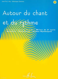 AUTOUR DU CHANT ET DU RYTHME VOL.2 --- FORMATION MUSICALE