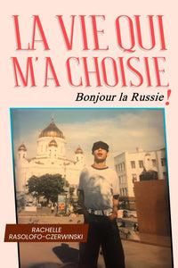 La Vie Qui M’a Choisie