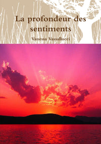 La profondeur des sentiments