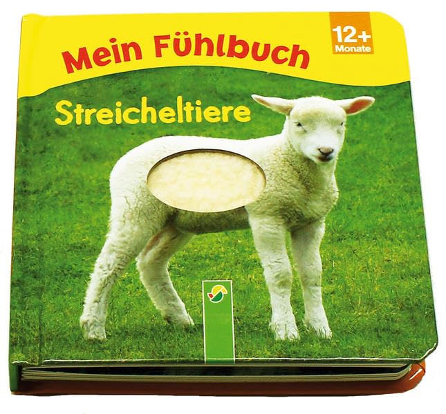 Mein Fühlbuch Streicheltiere