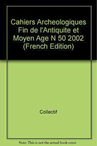 Cahiers archéologiques