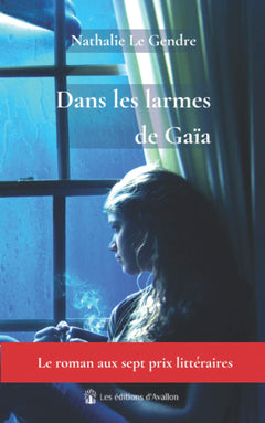 Dans les larmes de Gaïa