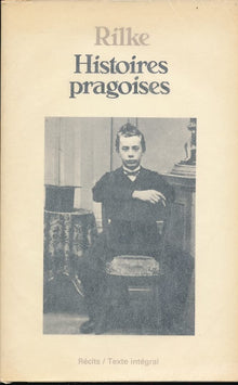 Histoires pragoises: Récits