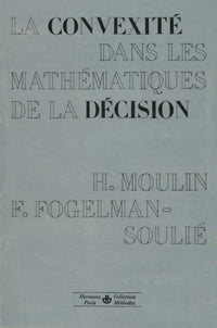 La Convexité dans les mathématiques de la décision