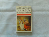 La nouvelle eve et le vieil adam / [et autres nouvelles]