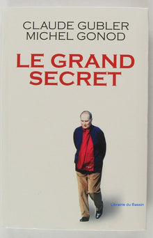 Le grand secret