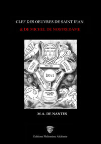 Clef des oeuvres de Saint Jean et de Michel de NostreDame