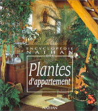 Encyclopédie des plantes d'appartement.