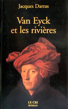Van Eyck Et Les Rivieres