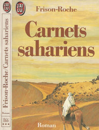Carnets sahariens: L'appel du Hoggar et autres méharées