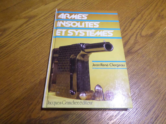 Armes insolites et systemes