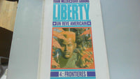 Liberty, un rêve américain, tome 4 : Frontières