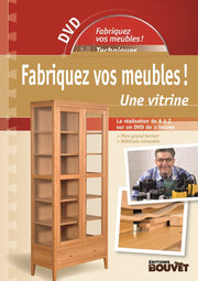 Fabriquez vos meubles ! Une vitrine