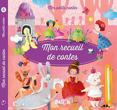Mon recueil de contes - Volume 4
