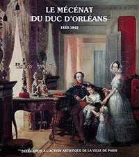 Le mécénat du Duc d'Orléans