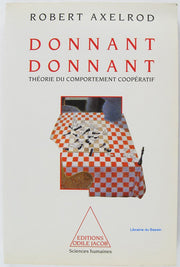 Donnant, donnant: Théorie du comportement coopératif