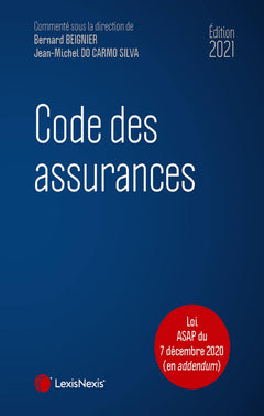 Code des assurances 2021: LOI ASAP DU 7 DECEMBRE 2020 EN ADDENDUM