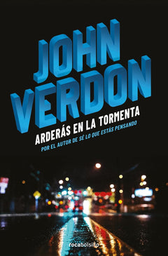Arderás en la tormenta