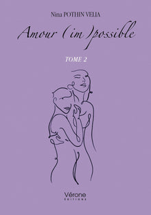 Amour (im)possible - Tome 2