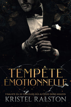 Tempête émotionnelle: (Dark mafia romance. D'ennemis à amants)