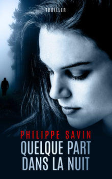 Quelque part dans la nuit