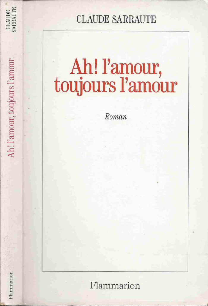 Ah ! l'amour, toujours l'amour