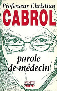 Parole de médecin