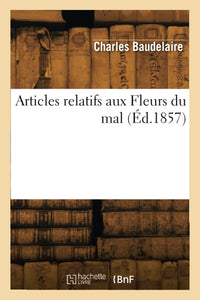 Articles relatifs aux Fleurs du mal