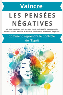 Vaincre les pensées négatives