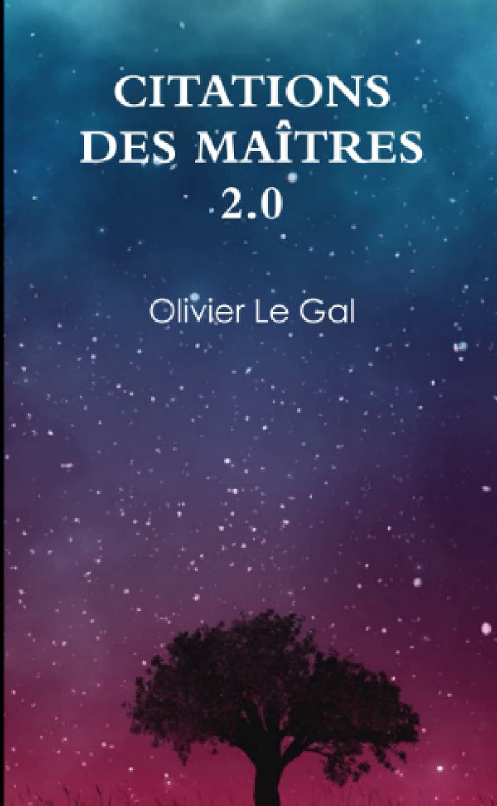 Citations des maîtres 2.0