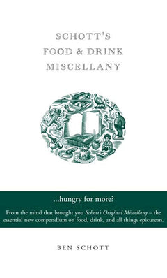 Schott's Food & Drink Miscellany