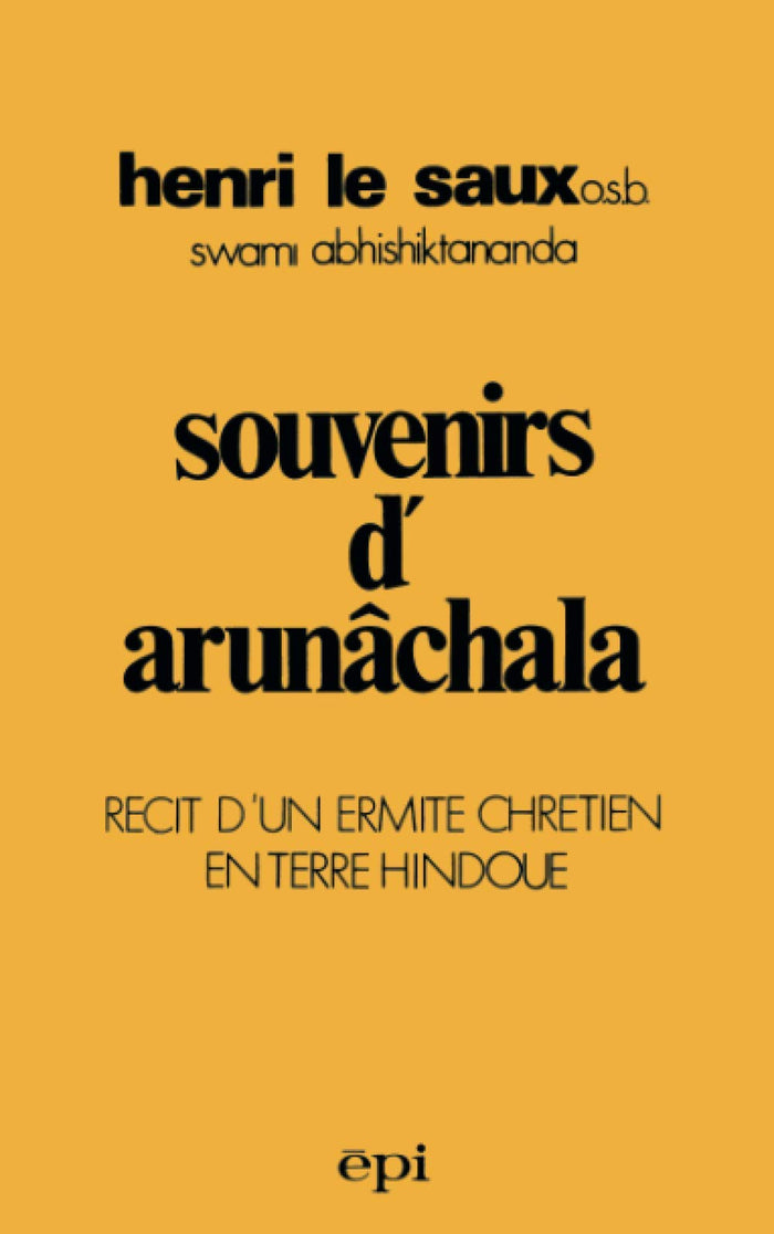 Souvenirs d'Arunâchala