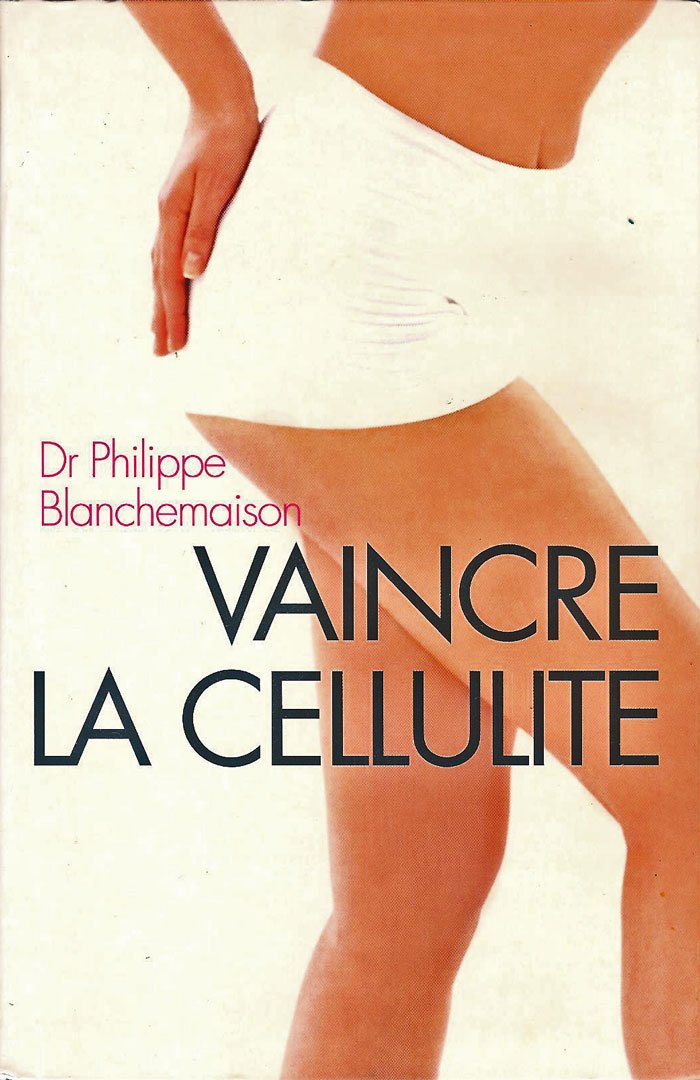 Vaincre la cellulite